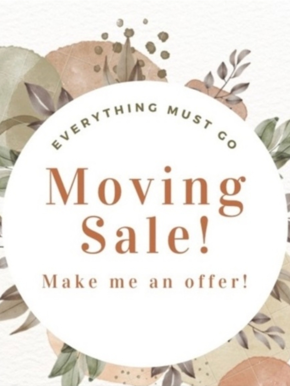 Moving Sale - Make Me An Offer- All Items Must Go